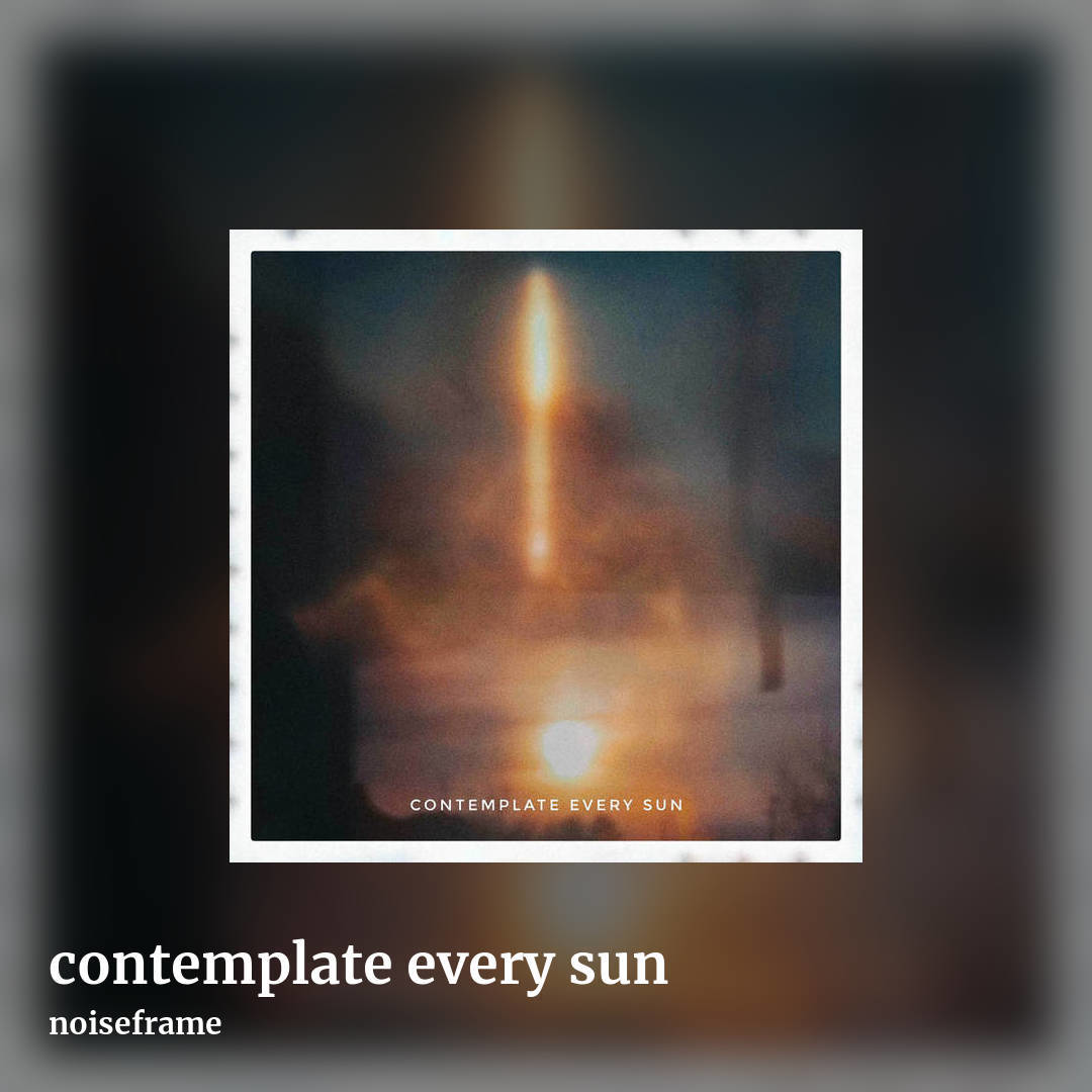contemplate every sun by noiseframe, square clean share image