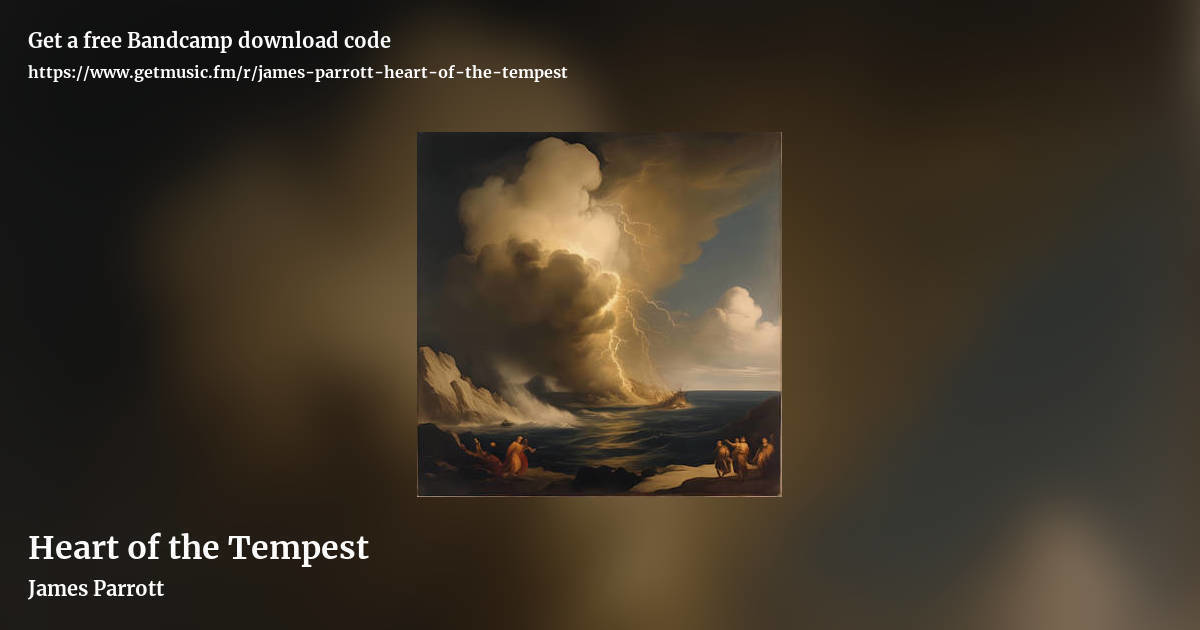 Heart of the Tempest by James Parrott, landscape promo share image