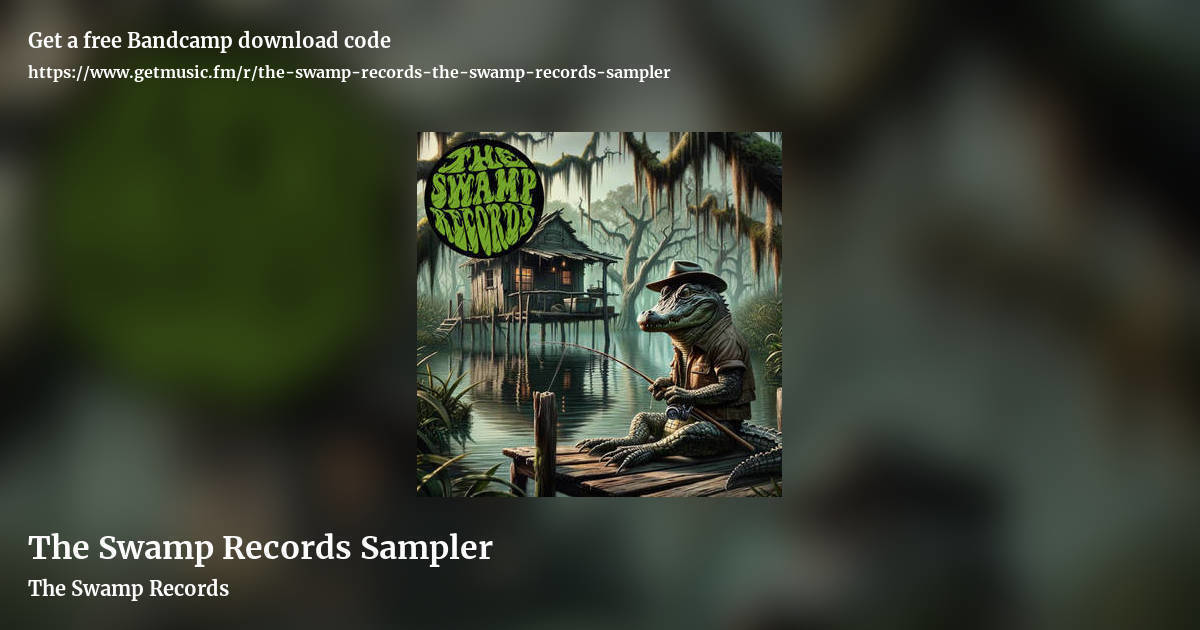 The Swamp Records Sampler by The Swamp Records, landscape promo share image
