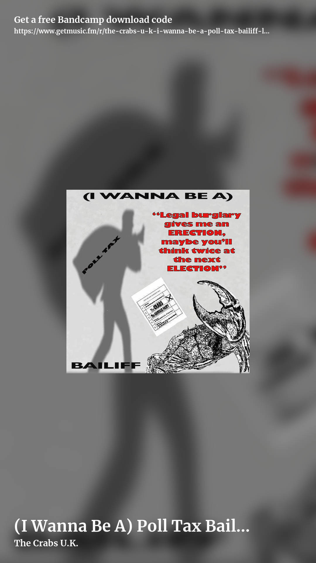 (I Wanna Be A) Poll Tax Bailiff (live) - Election Remix by The Crabs U.K., story promo share image