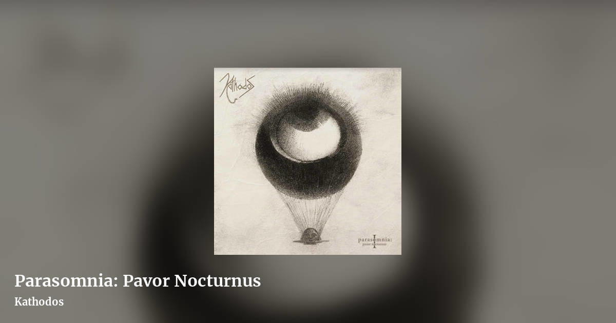 Parasomnia: Pavor Nocturnus by Kathodos, landscape clean share image