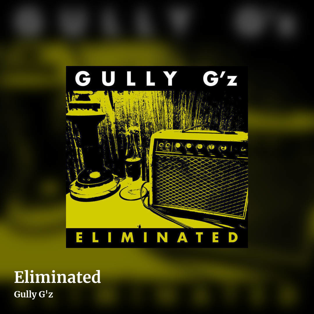 Eliminated by Gully G'z, square clean share image