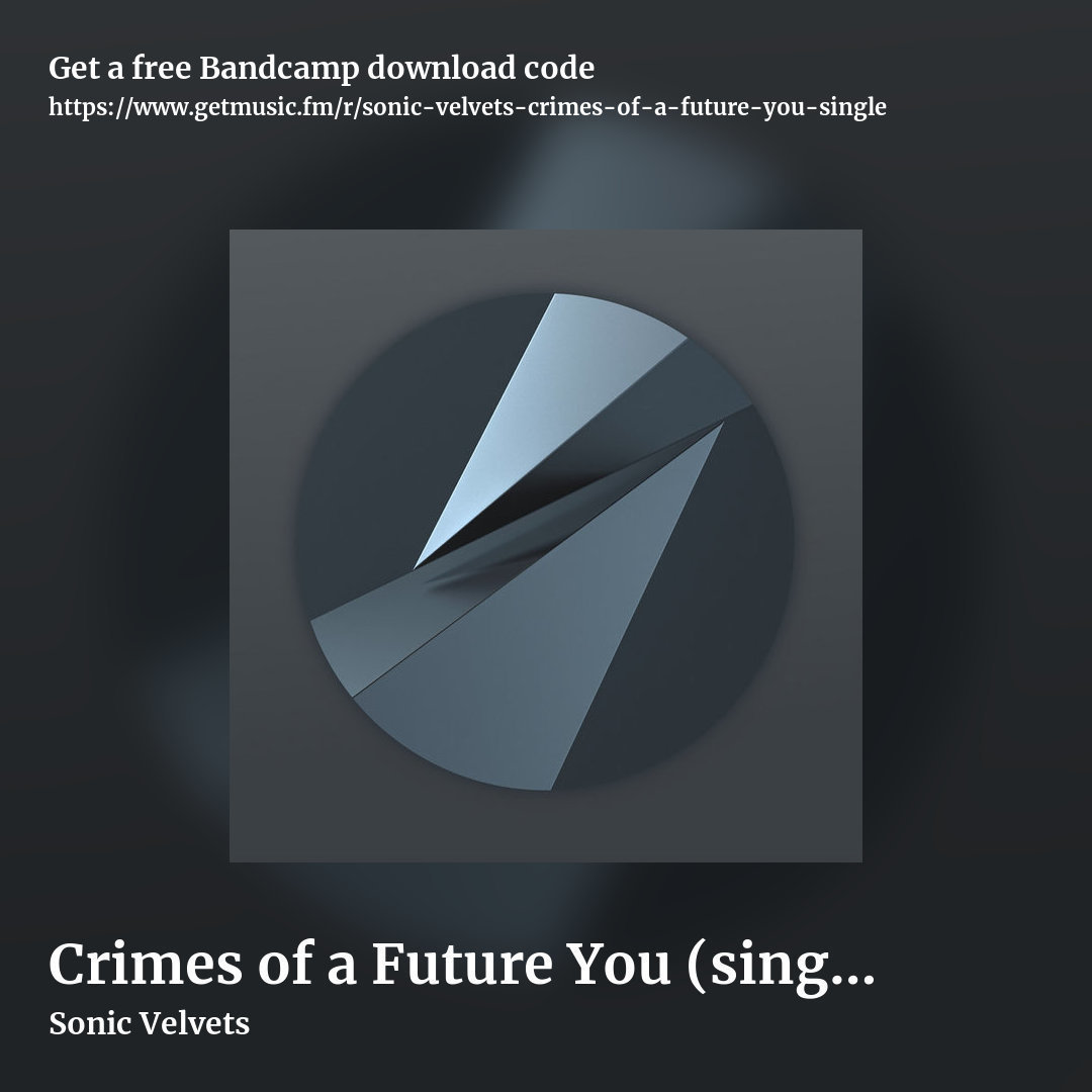 Crimes of a Future You (single) by Sonic Velvets, square promo share image