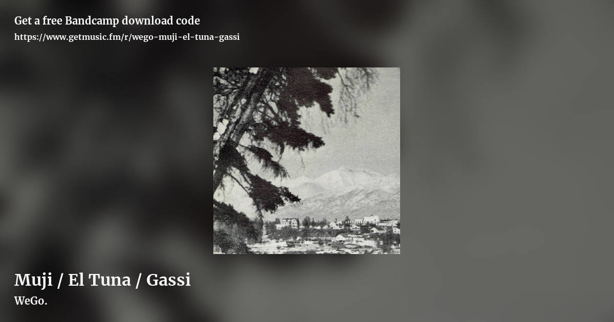 Muji / El Tuna / Gassi by WeGo., landscape promo share image
