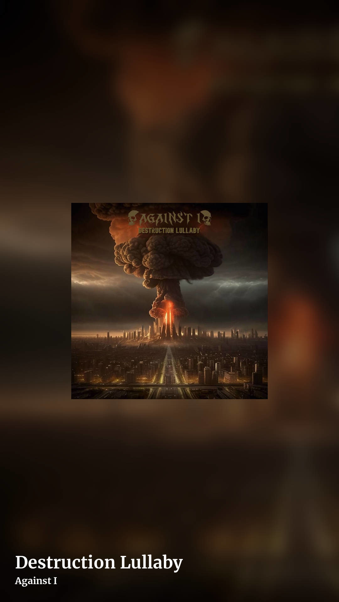 Destruction Lullaby by Against I, story clean share image