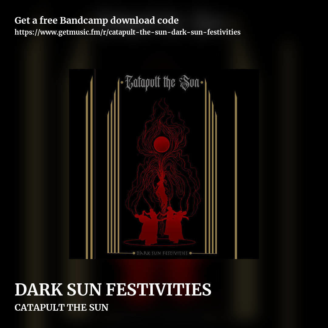 DARK SUN FESTIVITIES by CATAPULT THE SUN, square promo share image