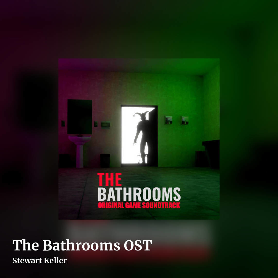The Bathrooms OST by Stewart Keller, square clean share image