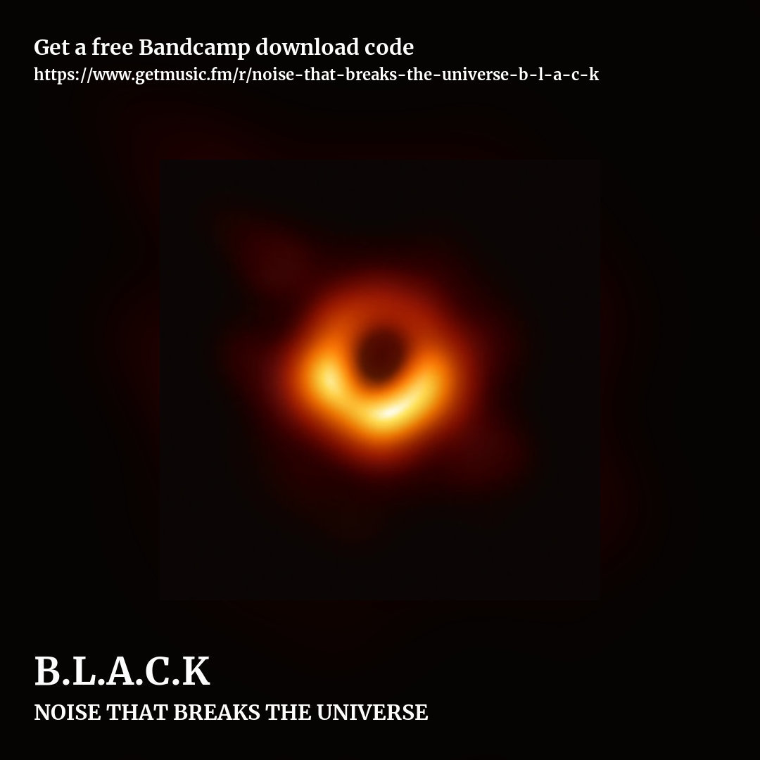 B​.​L​.​A​.​C​.​K by NOISE THAT BREAKS THE UNIVERSE, square promo share image
