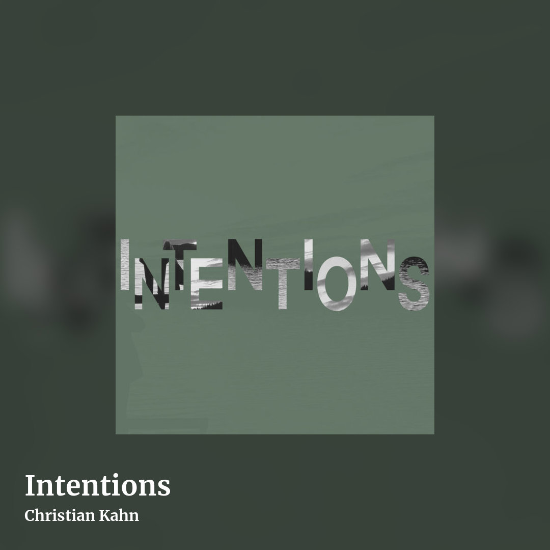 Intentions by Christian Kahn, square clean share image