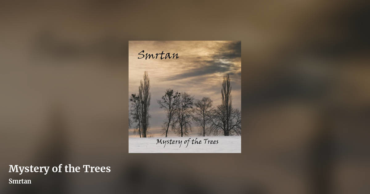 Mystery of the Trees by Smrtan, landscape clean share image