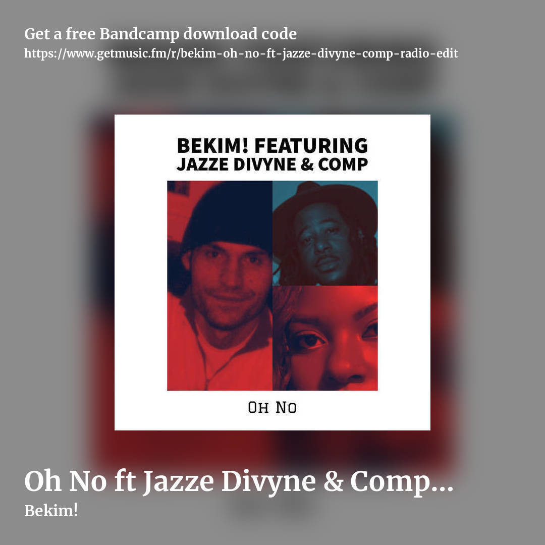 Oh No ft Jazze Divyne & Comp [Radio Edit] by Bekim!, square promo share image