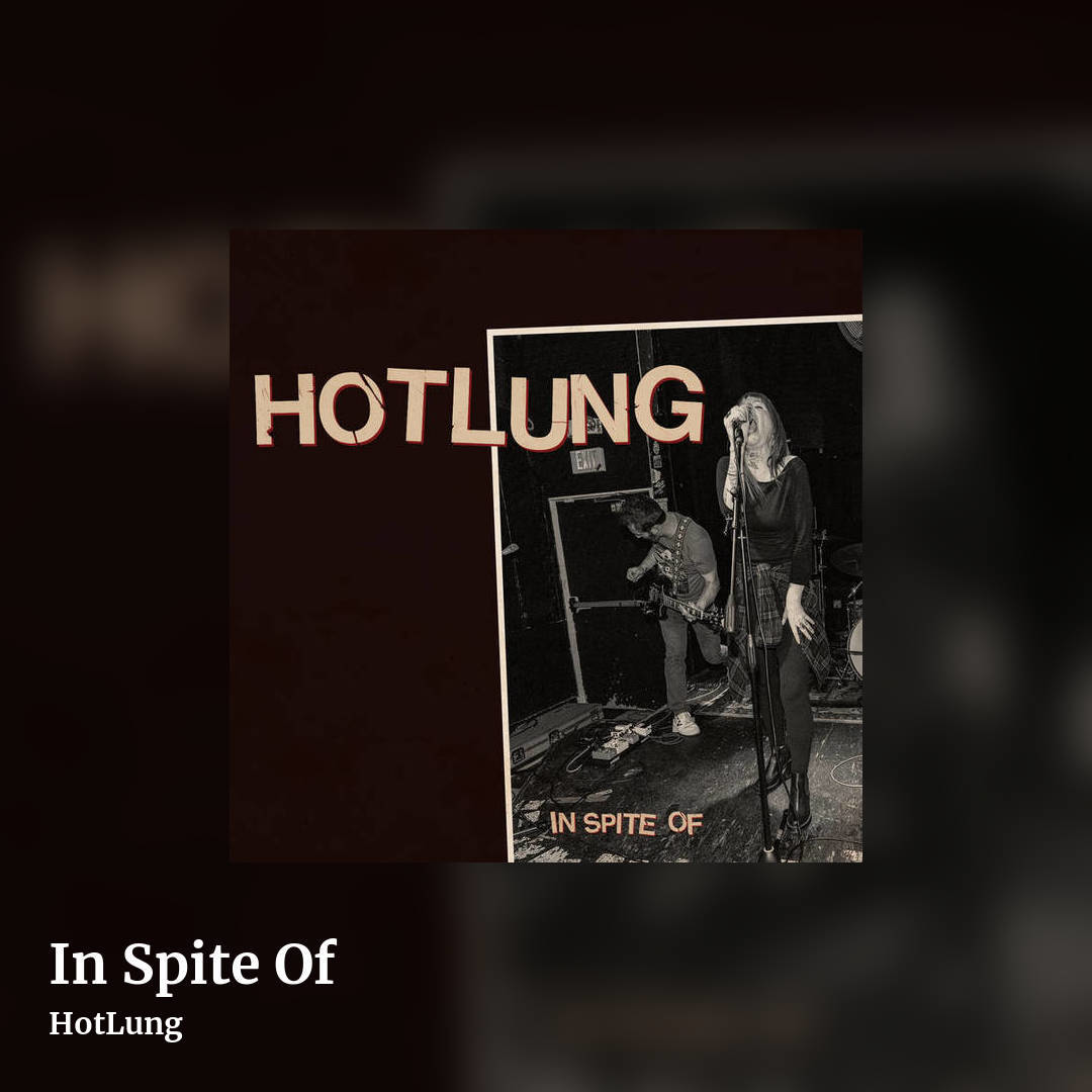 In Spite Of by HotLung, square clean share image