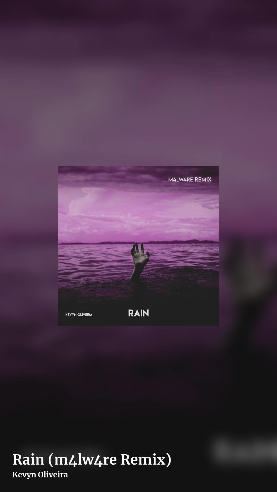 Rain (m4lw4re Remix) by Kevyn Oliveira, story clean share image