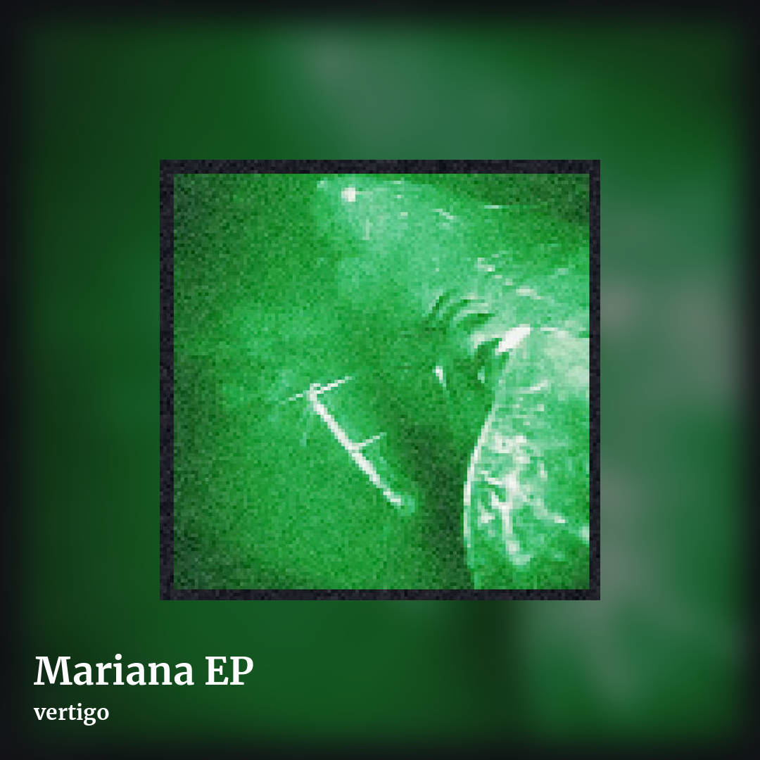Mariana EP by vertigo, square clean share image