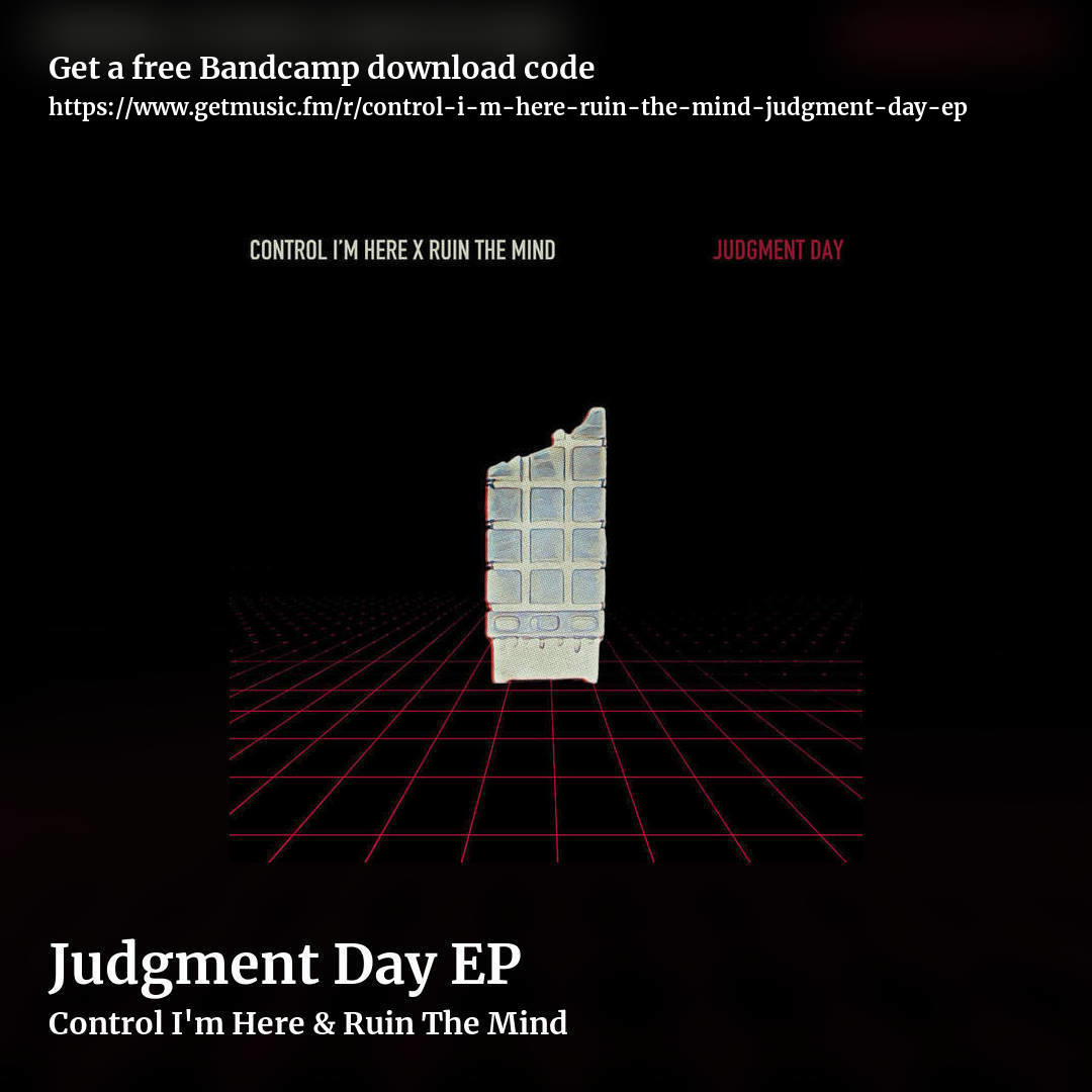 Judgment Day EP by Control I'm Here & Ruin The Mind, square promo share image