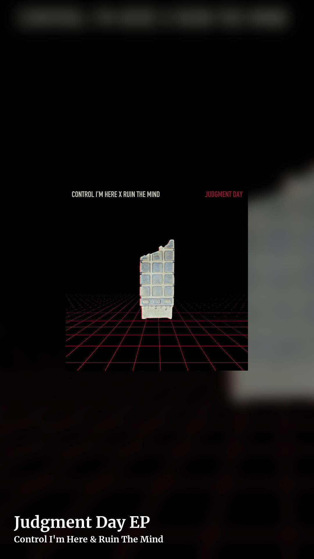 Judgment Day EP by Control I'm Here & Ruin The Mind, story clean share image