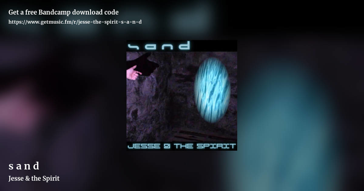 s a n d by Jesse & the Spirit, landscape promo share image
