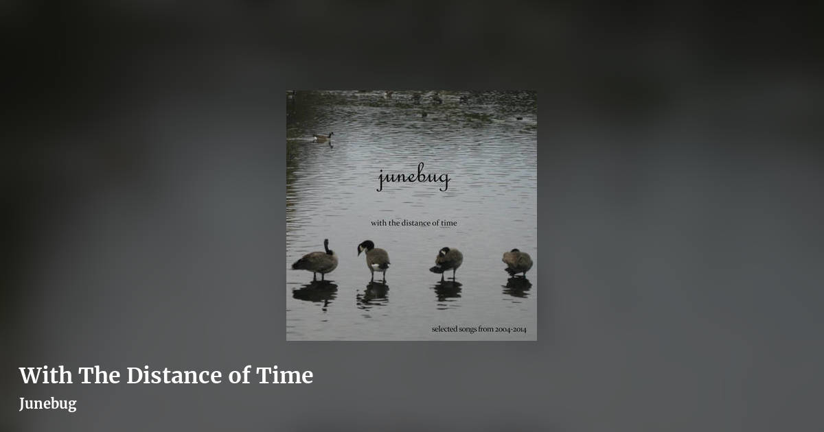 With The Distance of Time by Junebug, landscape clean share image