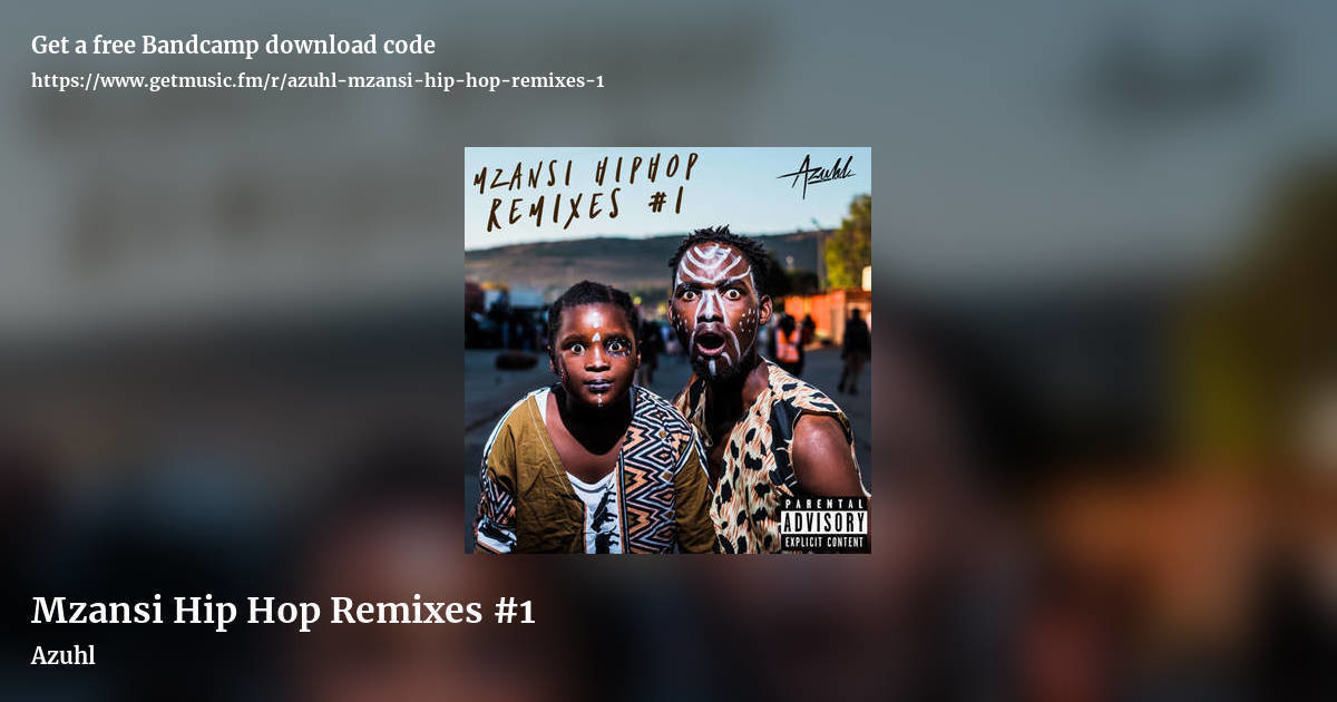 Mzansi Hip Hop Remixes #1 by Azuhl, landscape promo share image