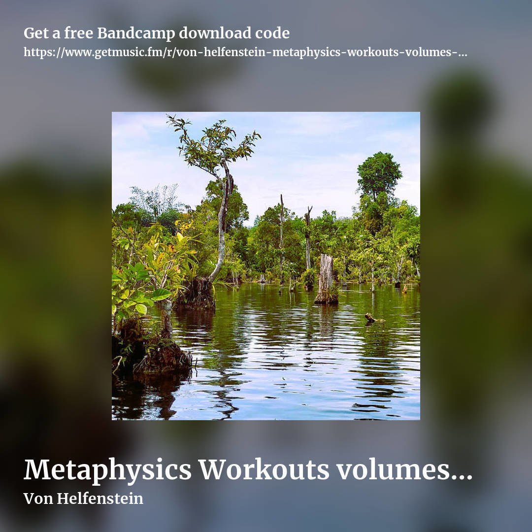 Metaphysics Workouts volumes 1​​​-​​​3 by Von Helfenstein, square promo share image