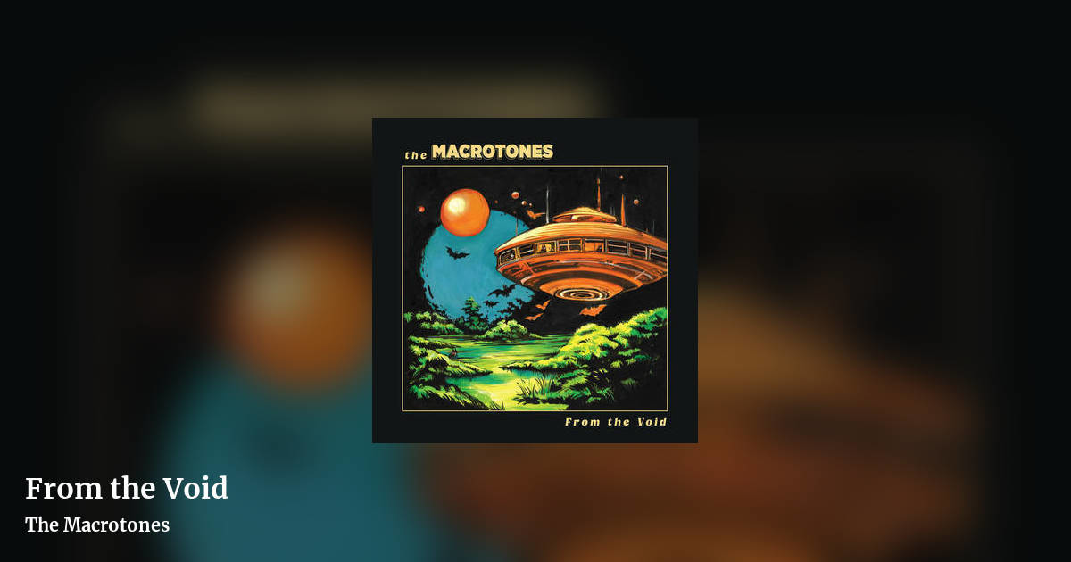 From the Void by The Macrotones, landscape clean share image