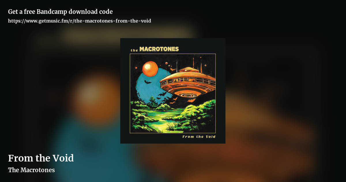 From the Void by The Macrotones, landscape promo share image