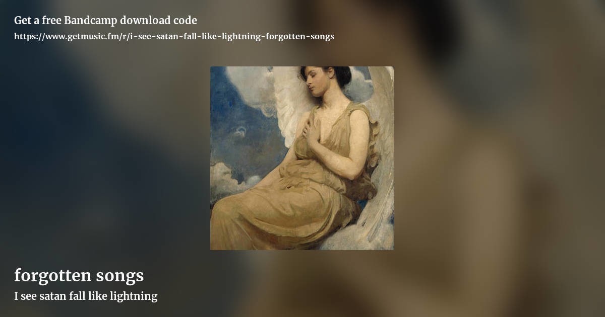 forgotten songs by I see satan fall like lightning, landscape promo share image