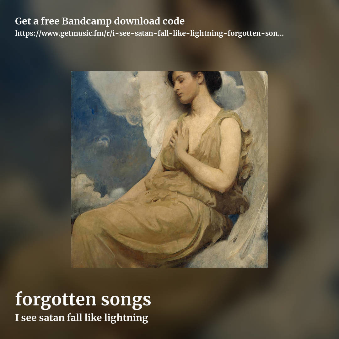 forgotten songs by I see satan fall like lightning, square promo share image