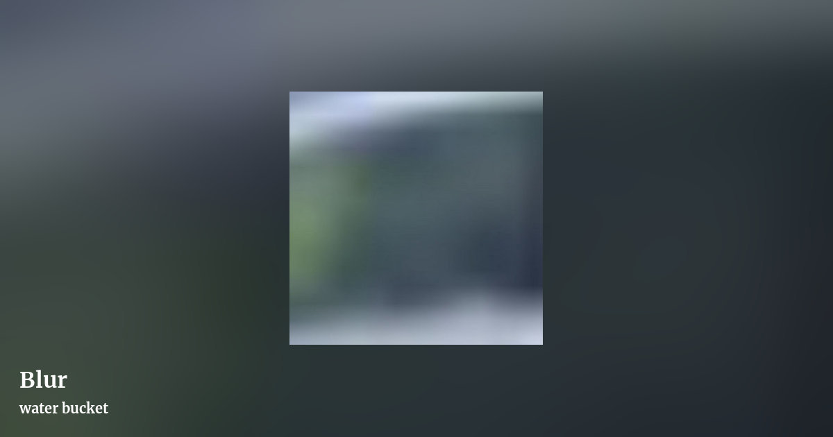 Blur by water bucket, landscape clean share image