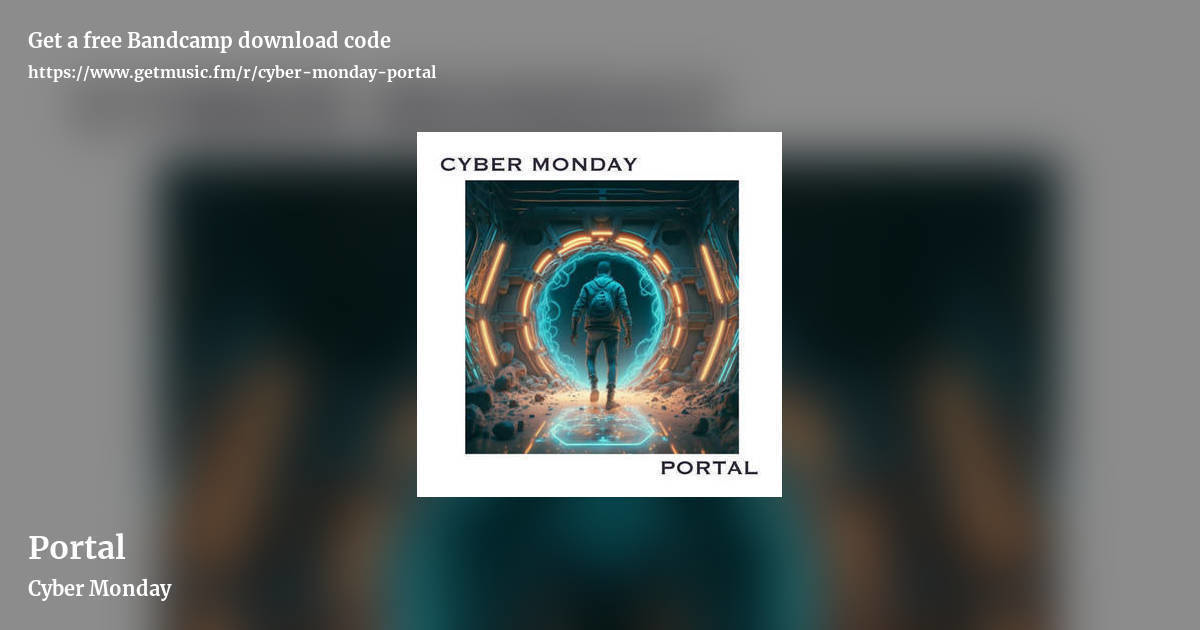 Portal by Cyber Monday, landscape promo share image