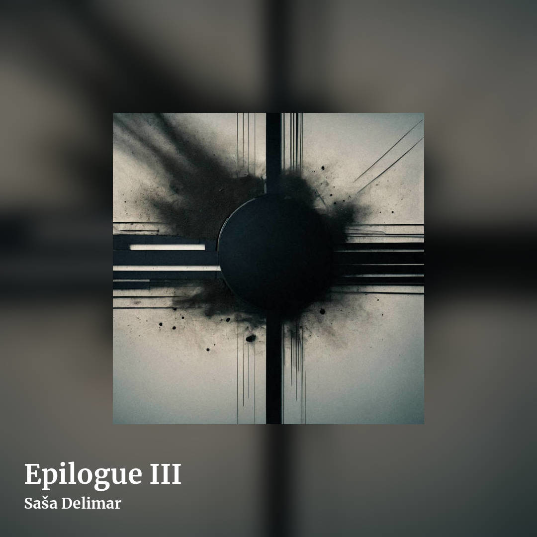 Epilogue III by Saša Delimar, square clean share image