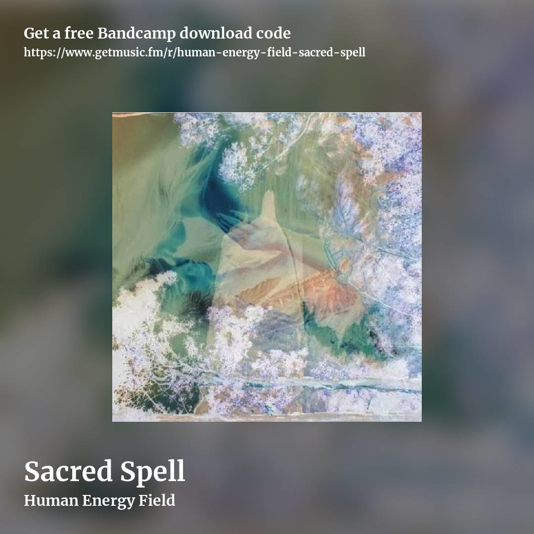 Sacred Spell by Human Energy Field, square promo share image