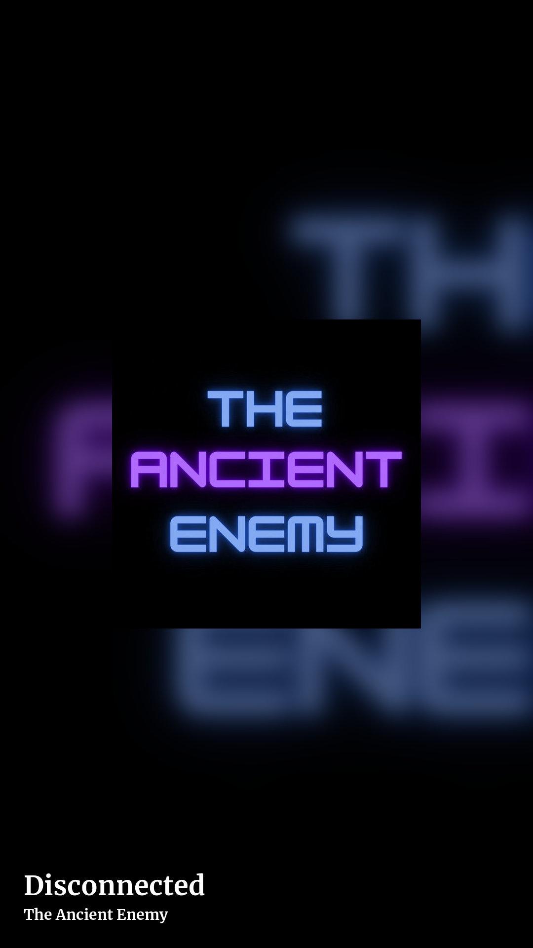 Disconnected by The Ancient Enemy, story clean share image