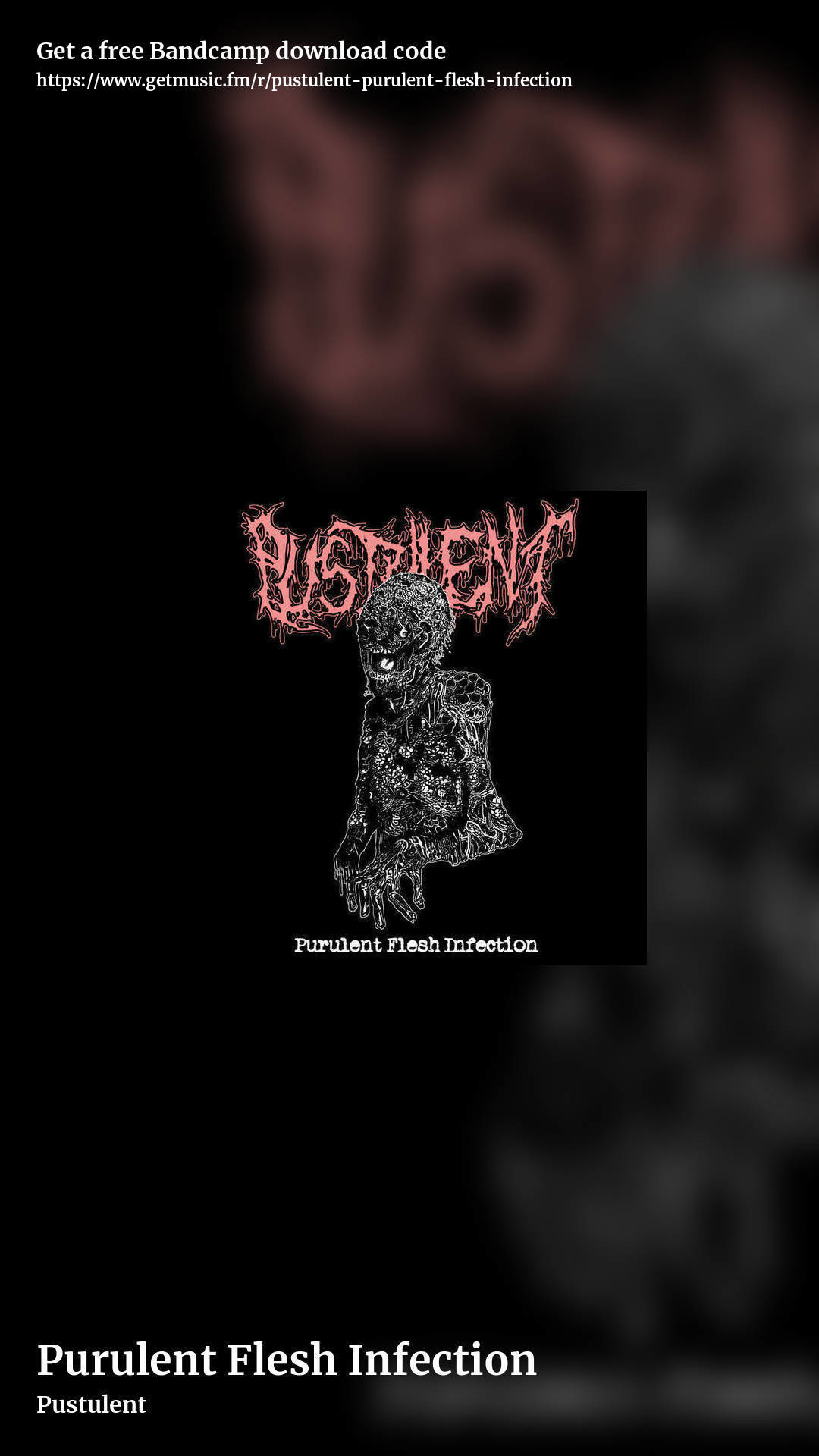 Purulent Flesh Infection by Pustulent, story promo share image