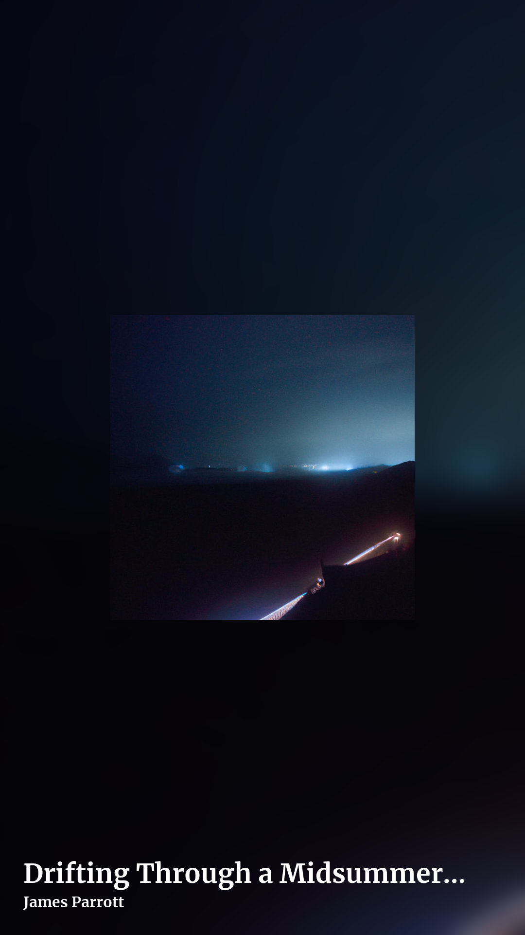 Drifting Through a Midsummer's Night by James Parrott, story clean share image