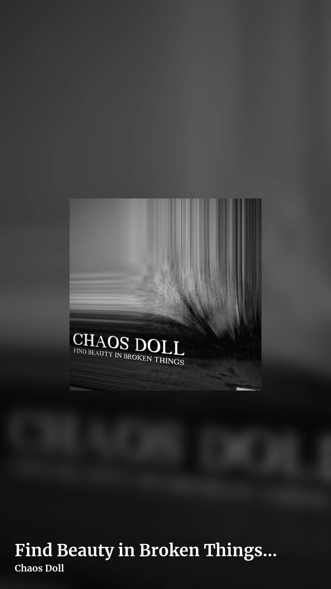 Find Beauty in Broken Things (Remix EP) by Chaos Doll, story clean share image