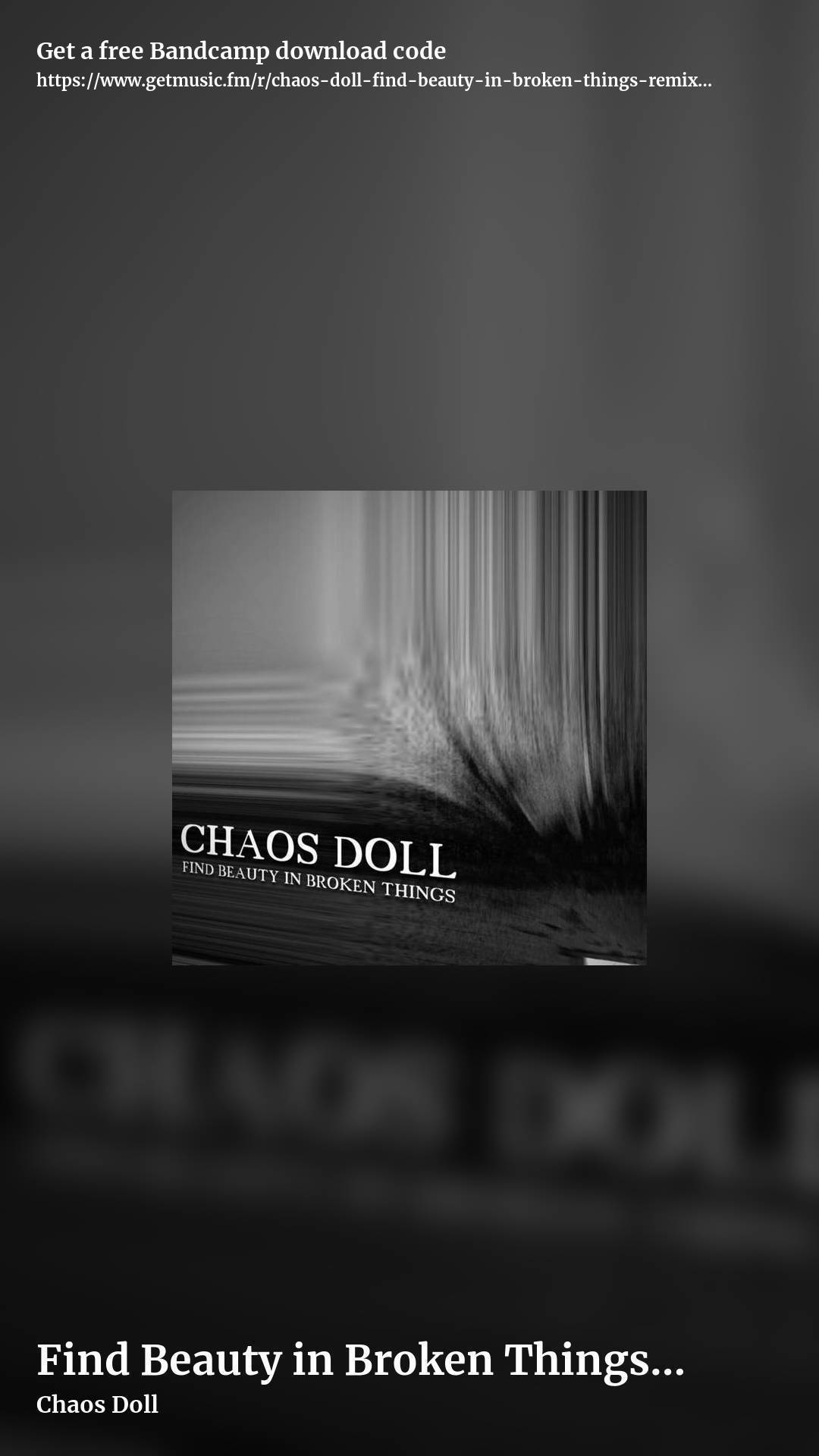 Find Beauty in Broken Things (Remix EP) by Chaos Doll, story promo share image