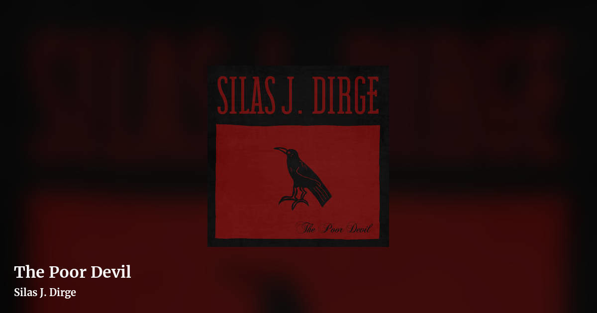 The Poor Devil by Silas J. Dirge, landscape clean share image