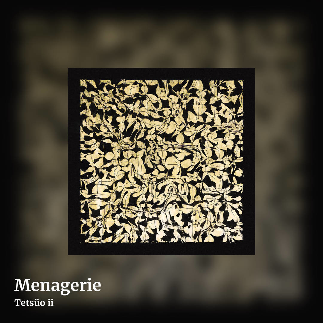 Menagerie by Tets​ü​o ii, square clean share image