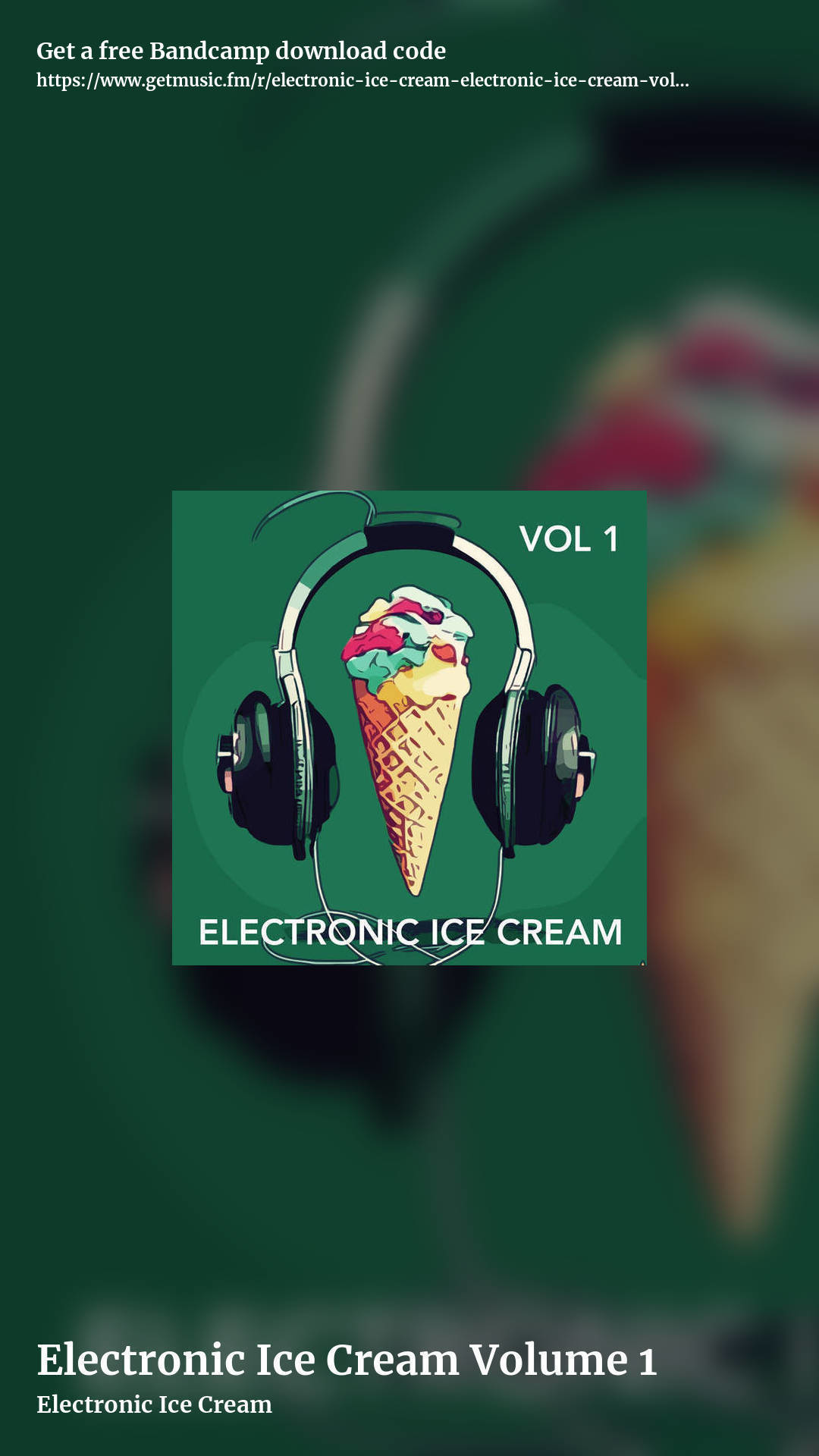 Electronic Ice Cream Volume 1 by Electronic Ice Cream, story promo share image