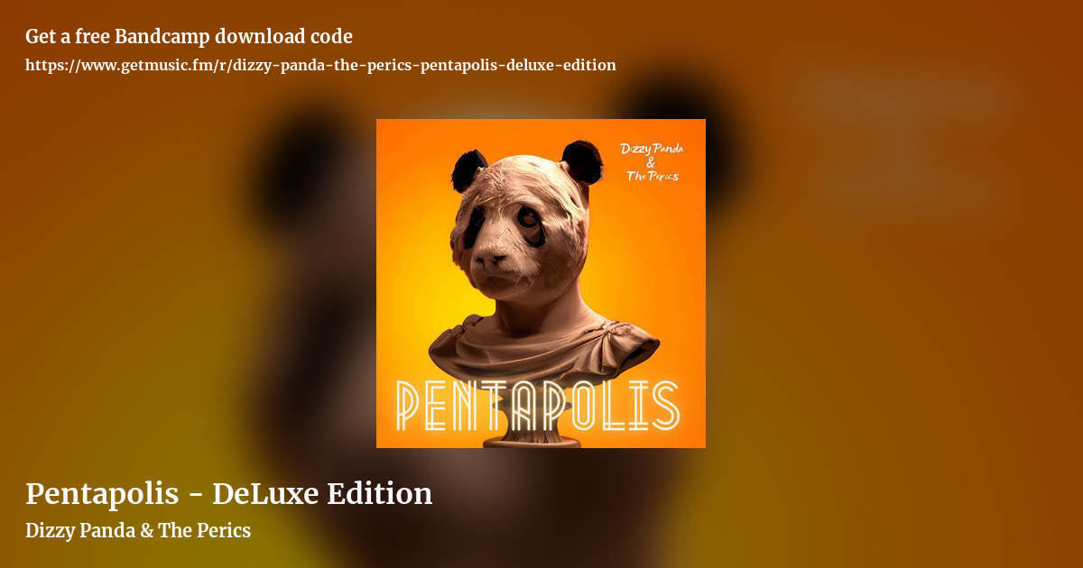 Pentapolis - DeLuxe Edition by Dizzy Panda & The Perics, landscape promo share image