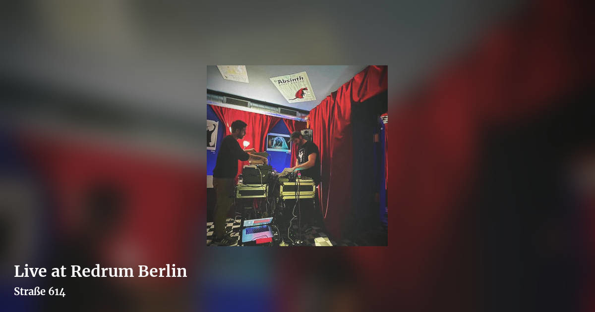 Live at Redrum Berlin by Straße 614, landscape clean share image