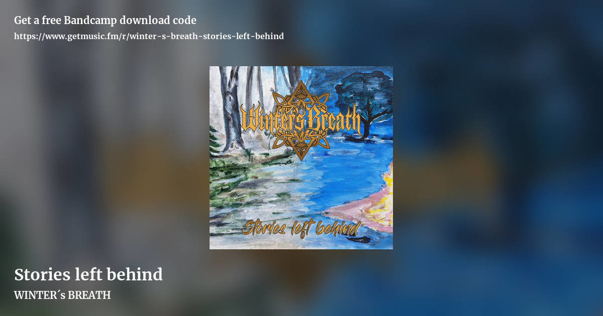 Stories left behind by WINTER´s BREATH, landscape promo share image