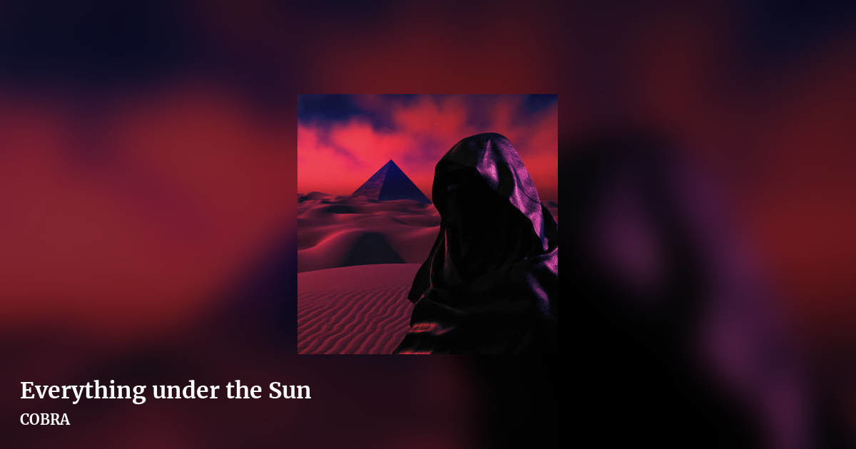 Everything under the Sun by COBRA, landscape clean share image