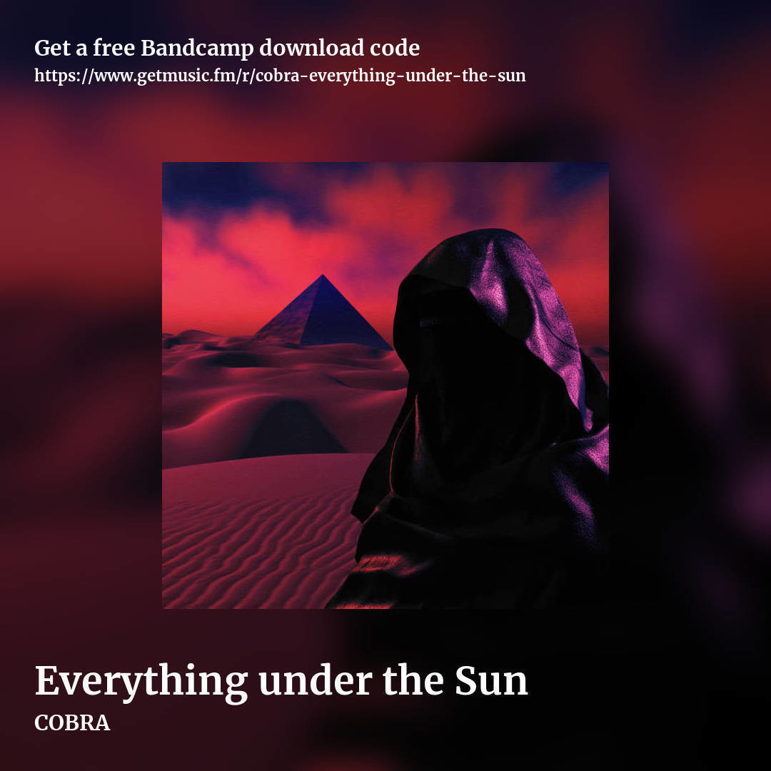 Everything under the Sun by COBRA, square promo share image