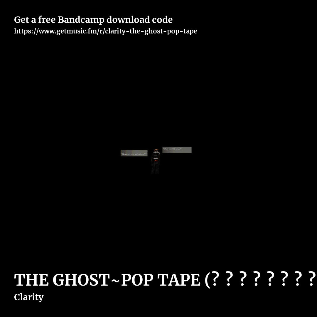 THE GHOST~POP TAPE (クラリティミックス) by Clarity , square promo share image