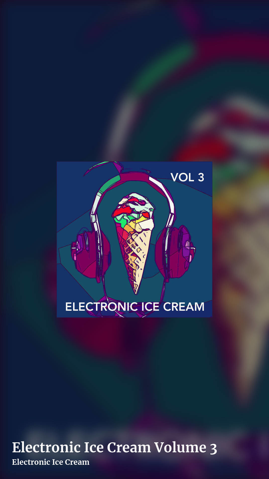 Electronic Ice Cream Volume 3 by Electronic Ice Cream, story clean share image