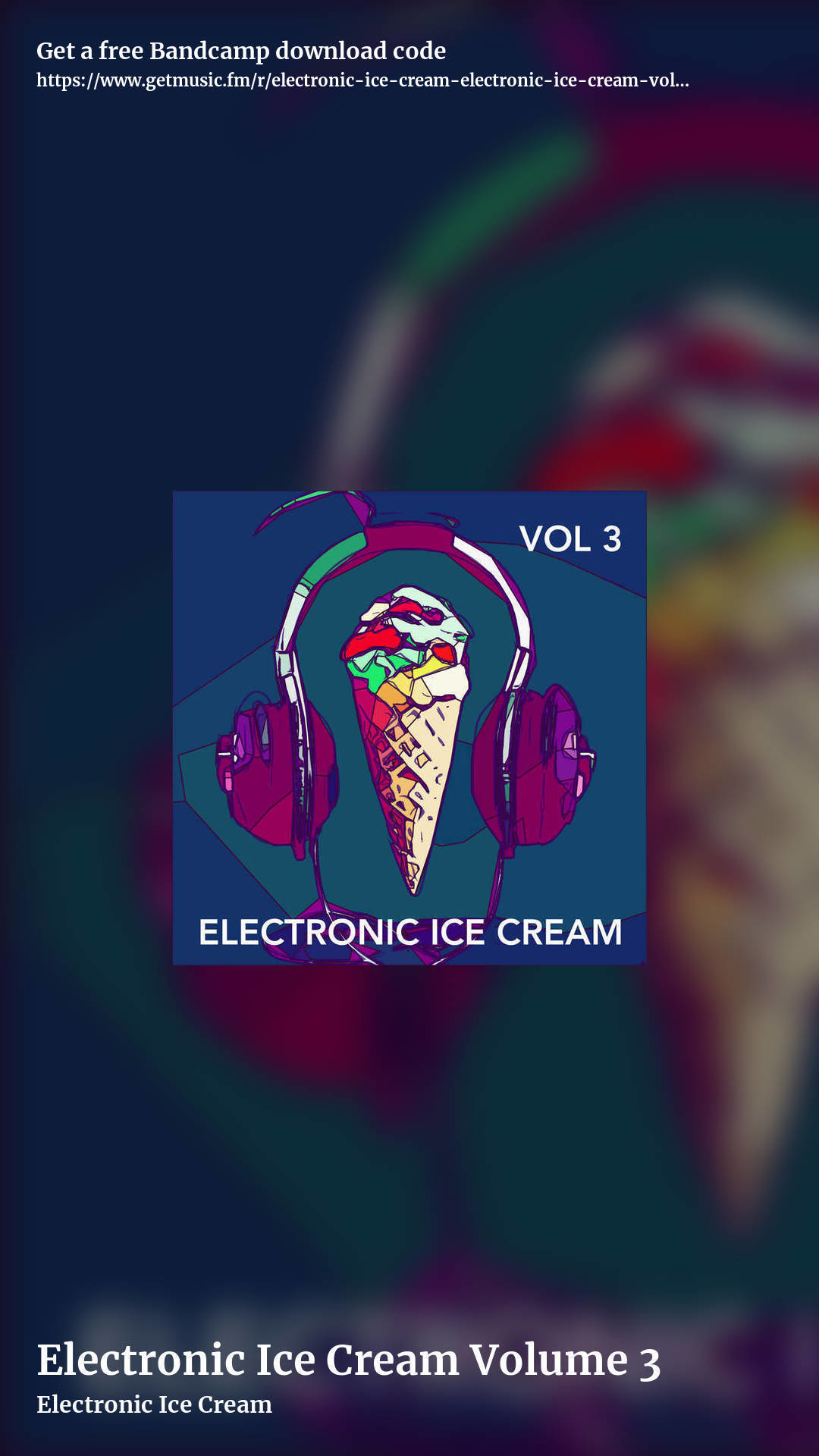 Electronic Ice Cream Volume 3 by Electronic Ice Cream, story promo share image