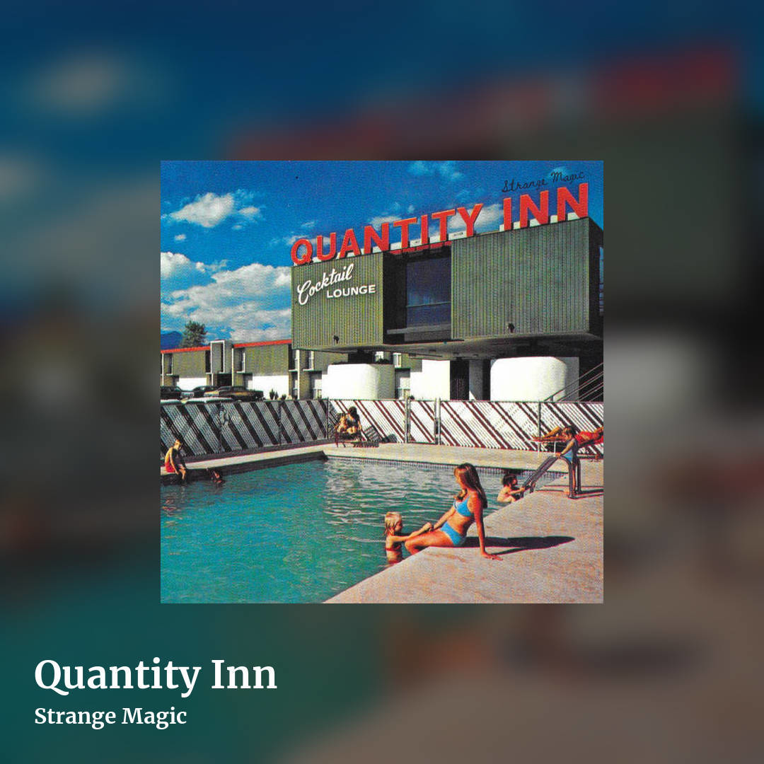 Quantity Inn by Strange Magic, square clean share image