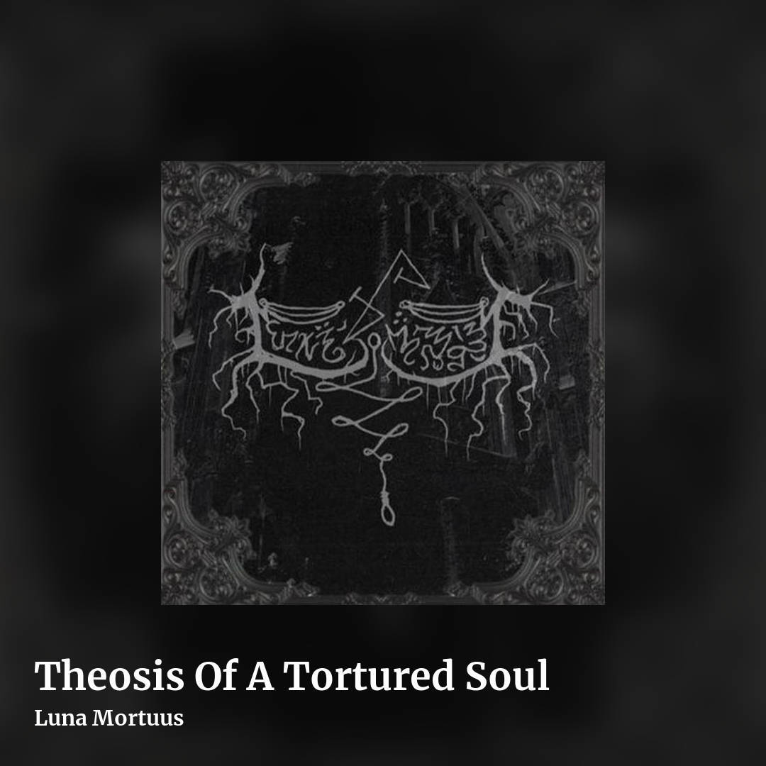 Theosis Of A Tortured Soul by Luna Mortuus, square clean share image